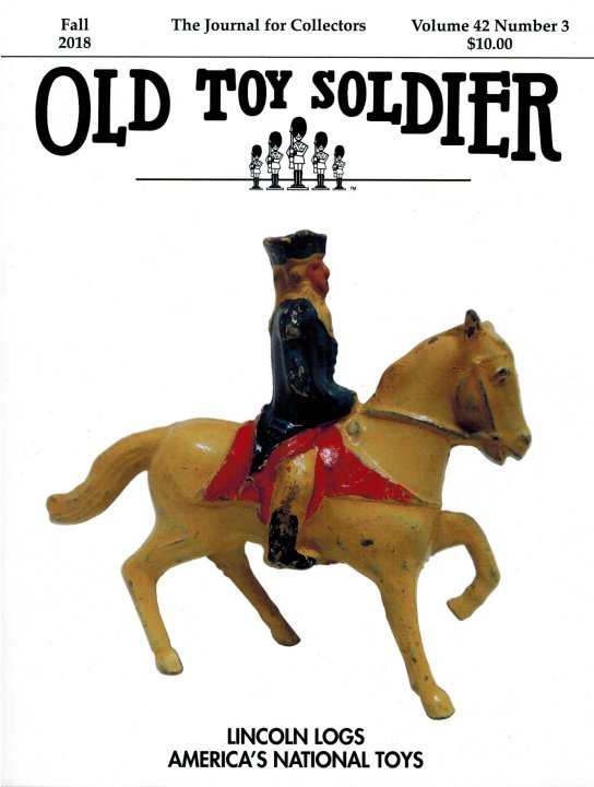 Fall 2018 Old Toy Soldier Magazine Volume 42 Number 3